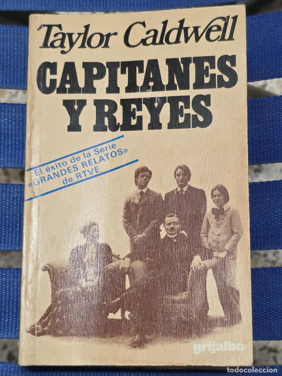 Libros de segunda mano: Capitanes Y Reyes , Taylor Caldwell - Foto 1
