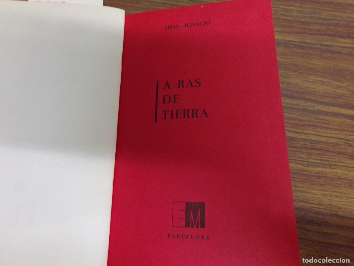 Libros de segunda mano: ESTAMOS LIQUIDANDO. leon - Ignacio. a ras de tierra. ediciones marte 1966 - Foto 3