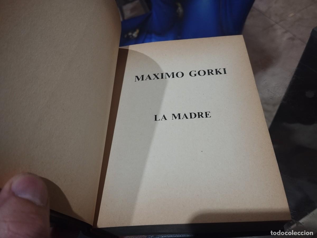 Libros de segunda mano: LA MADRE / MAXIMO GORKI / 1984 - Foto 3