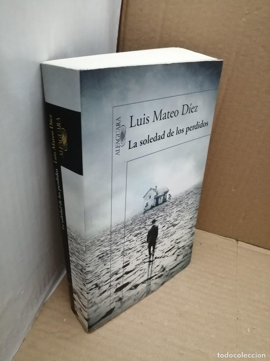 Libros de segunda mano: La soledad de los perdidos (Primera edici&oacute;n) - Foto 3