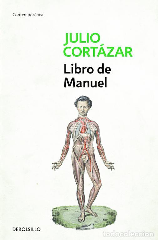 Libros de segunda mano: Libro de Manuel. - Cort&aacute;zar, Julio. - Foto 1