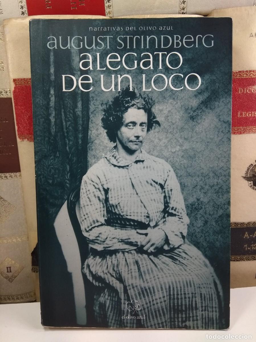 Gebrauchte B&uuml;cher: ALEGATO DE UN LOCO. AUGUST STRINDBERG. Traducci&oacute;n y notas de Cristina Ridruejo Ramos.