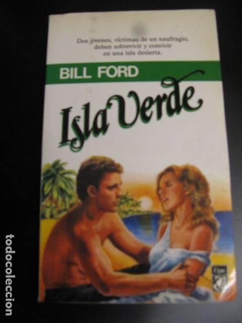 Libros de segunda mano: ISLA VERDE . BILL FORD - Foto 1