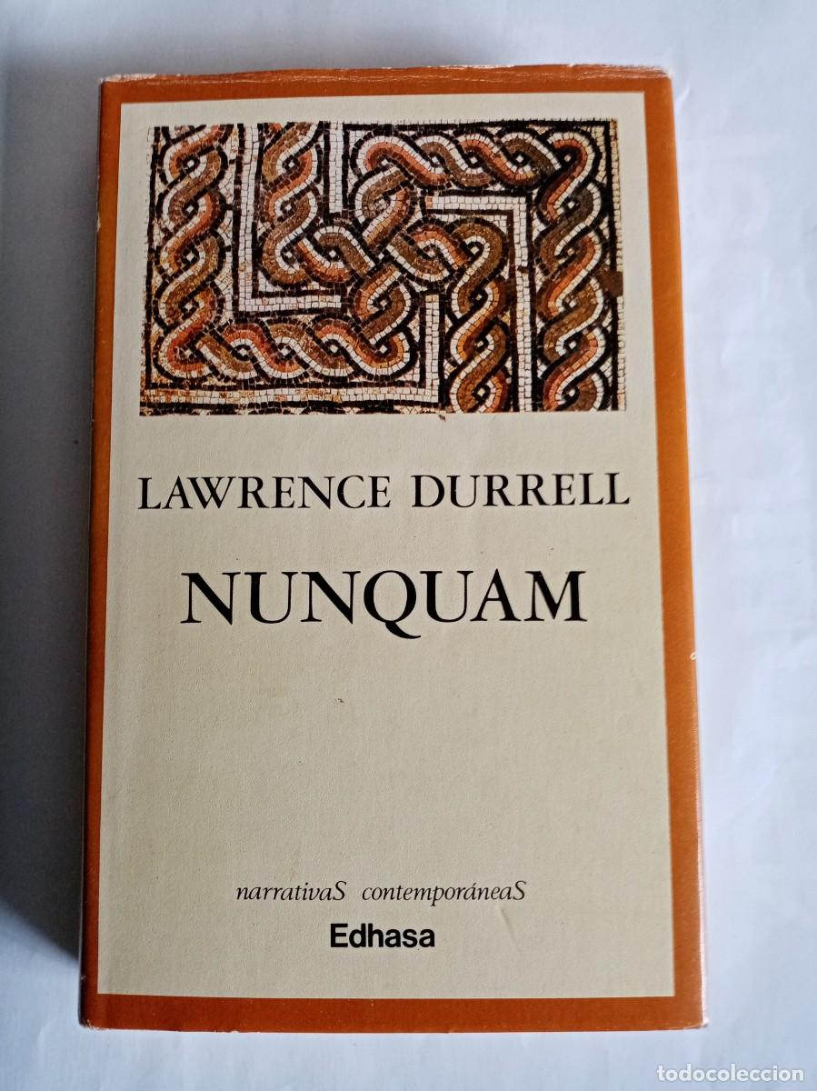 Libros de segunda mano: NUMQUAM. Lawrence Durrell ( EDHASA ) - Foto 1