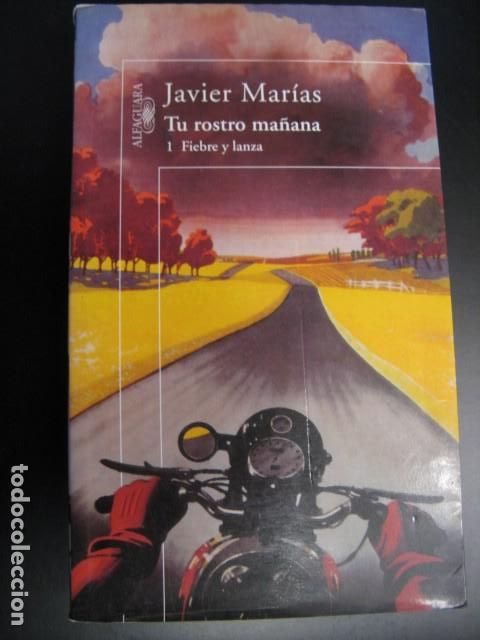 Libros de segunda mano: Tu rostro ma&ntilde;ana- Javier Mar&iacute;as - Foto 1