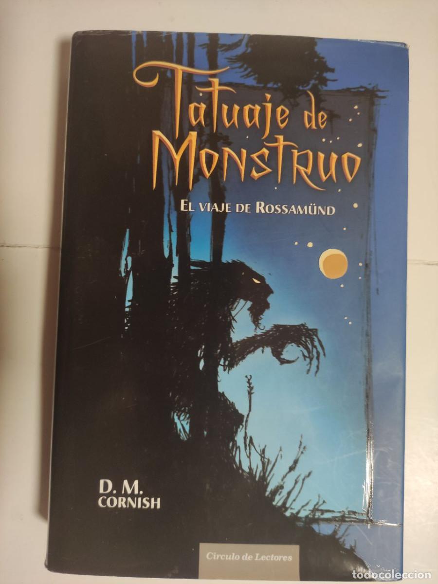 Libros de segunda mano: Tatuaje de Monstruo - D. M. Cornish - Foto 1