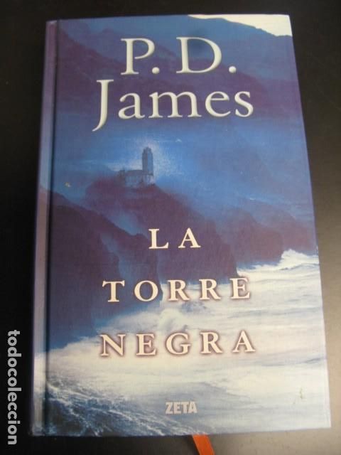Libros de segunda mano: LA TORRE NEGRA - James,P.D. - Foto 1