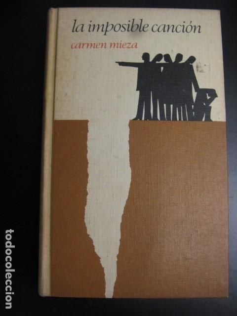 Gebrauchte B&uuml;cher: La imposible canci&oacute;n.- Mieza, Carmen