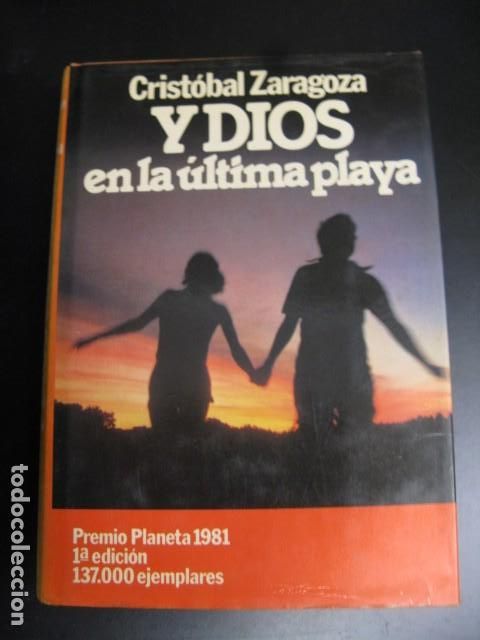 Libros de segunda mano: Crist&oacute;bal Zaragoza Y Dios En La &Uacute;ltima Playa - Foto 1