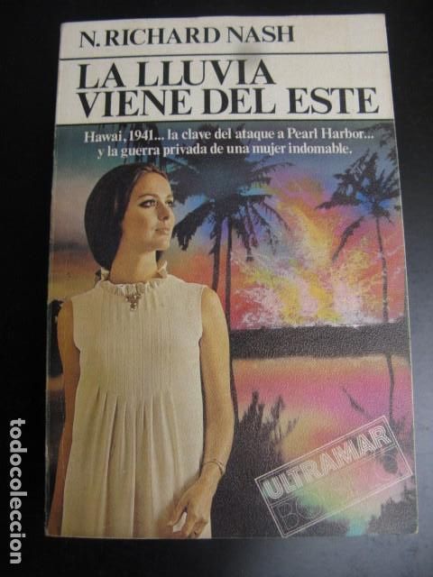 Gebrauchte B&uuml;cher: LA LLUVIA VIENE DEL ESTE. N. RICHARD NASH. ULTRAMAR EDITORES