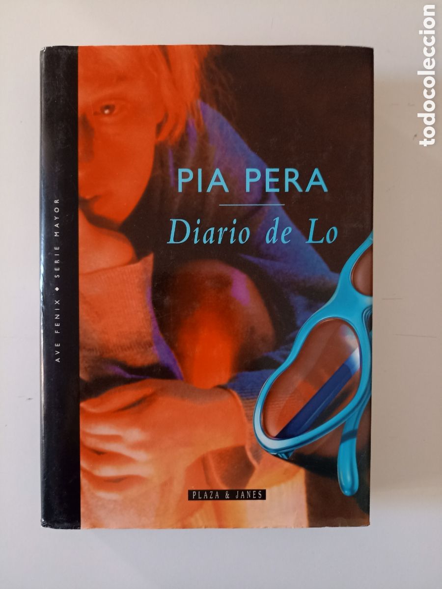 Libri di seconda mano: Pia Pera - Diario de Lo (Plaza & Jan&eacute;s, 1997)