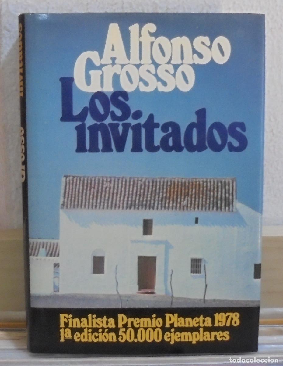 Libros de segunda mano: Los invitados. Alfonso Grosso - Foto 1