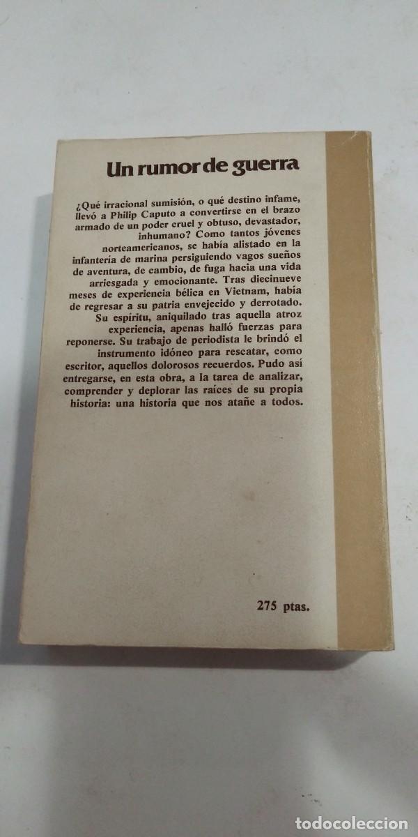 Libros de segunda mano: Un rumor de guerra Phillip Caputo - Foto 2