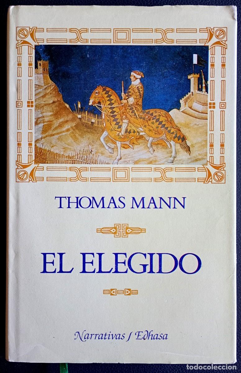 Libros de segunda mano: Thomas Mann . El elegido - Foto 1