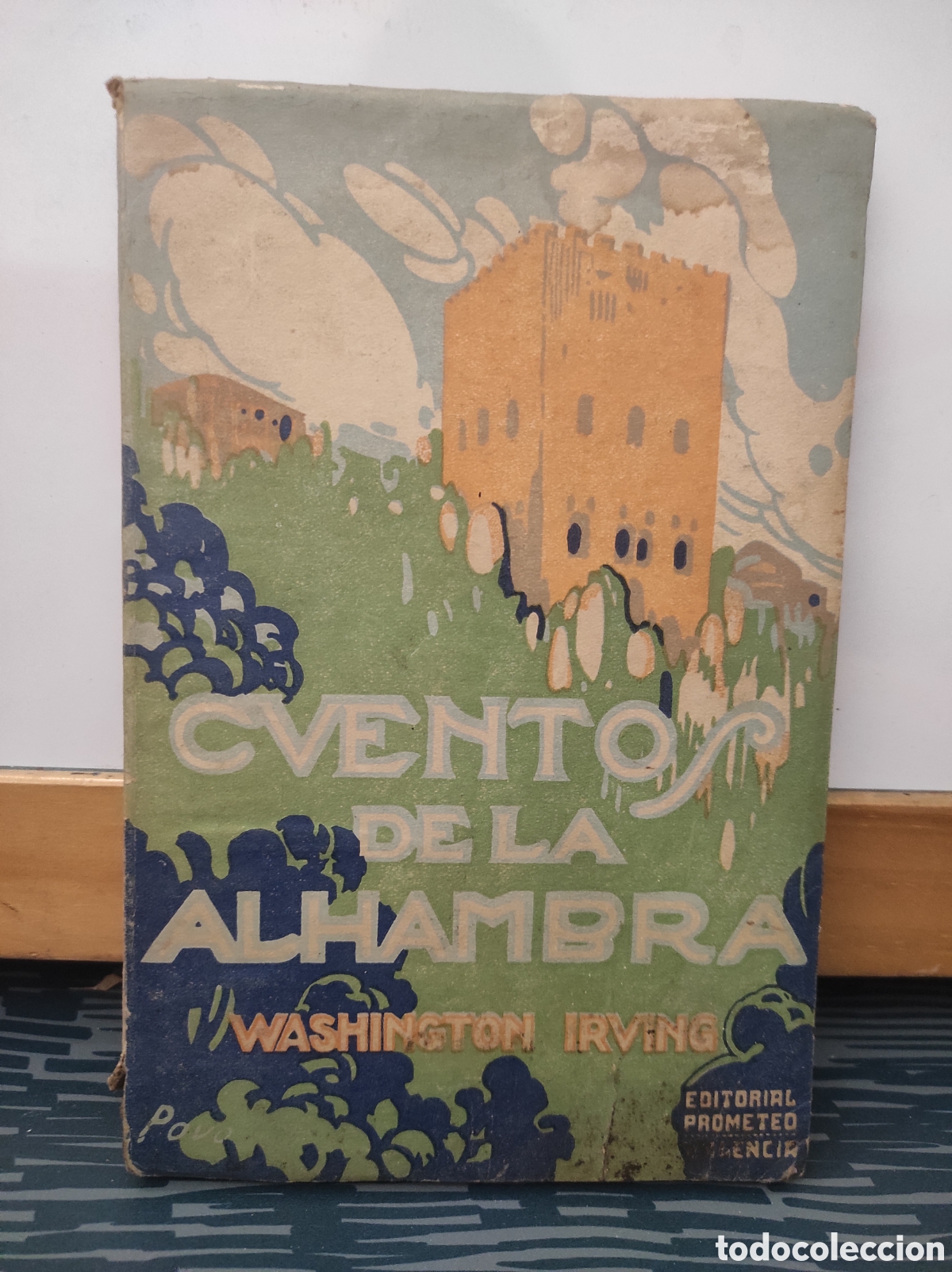 Libros de segunda mano: CUENTOS DE ALHAMBRA. WASHINTONG IRVING. PROMETEO (PEDIDO MINIMO 5&euro;)