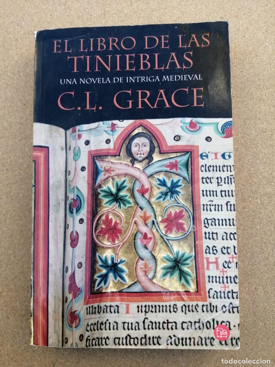 Libros de segunda mano: EL LIBRO DE LAS TINIEBLAS (C. L. GRACE) - Foto 1
