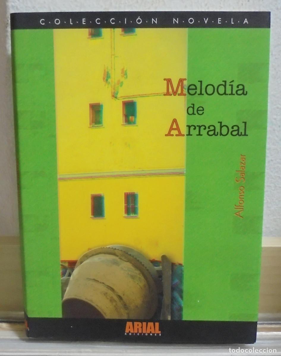 Libros de segunda mano: Melod&iacute;a de arrabal. Alfonso Salazar - Foto 1