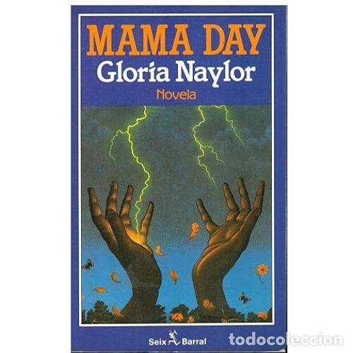 Livres d'occasion: Mama Day - Gloria Naylor - Editorial Seix Barral