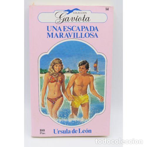 Second hand books: Una Escapada Maravillosa - Ursula de Leon