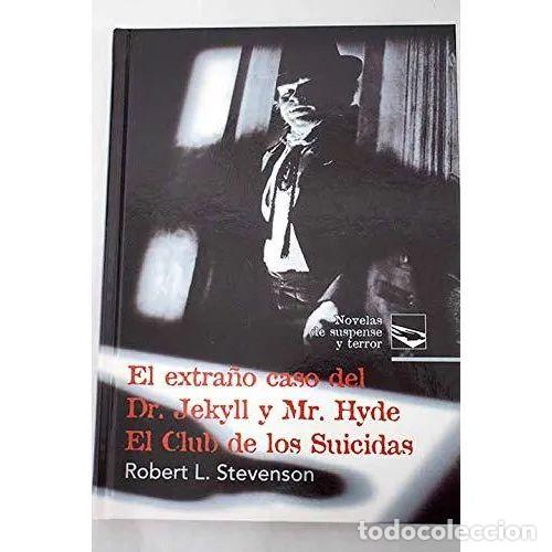 Gebrauchte B&uuml;cher: El Extra&ntilde;o Caso del Dr. Jekyll y Mr. Hyde, el Club de los Suicidas - Stevenson - 1 - 2002, 1&ordf; ed.