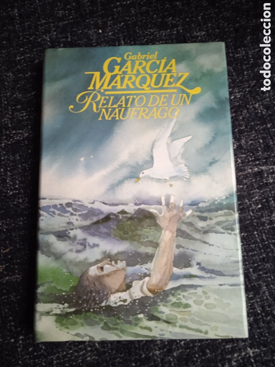 Libri di seconda mano: RELATO DE UN NA&Uacute;FRAGO / Gabriel Garc&iacute;a M&aacute;rquez