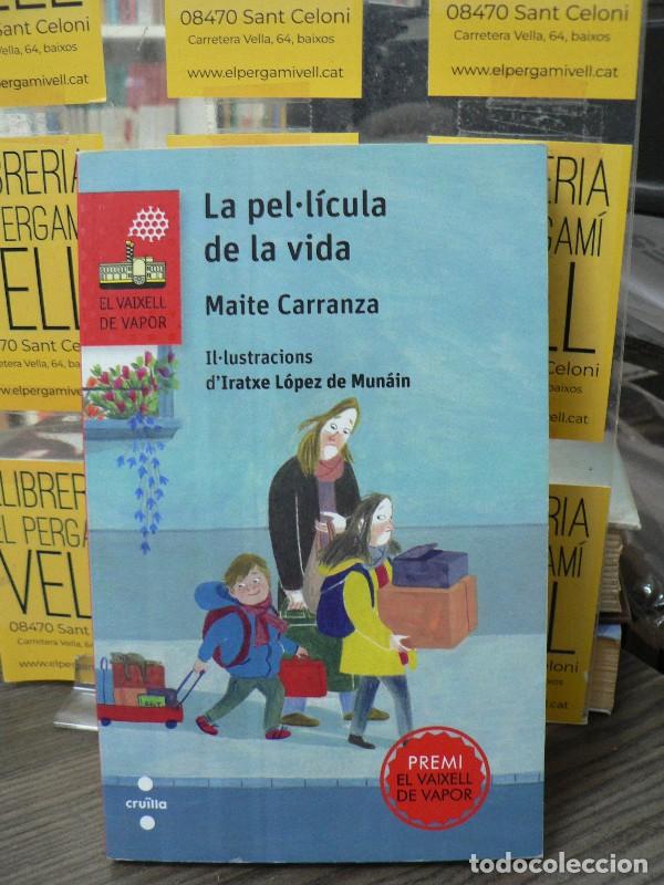 Libros de segunda mano: La pel&middot;l&iacute;cula de la vida - Maite Carranza - CRU&Iuml;LLA - El Barco de Vapor Roja
