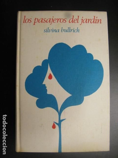 Gebrauchte B&uuml;cher: Los pasajeros del jard&iacute;n.- Bullrich, Silvina