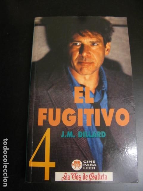 Libri di seconda mano: EL FUGITIVO - DILLARD, J.M.