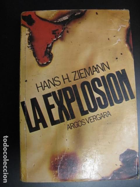 Gebrauchte B&uuml;cher: La explosi&oacute;n.- Ziemann, Hans Heinrich