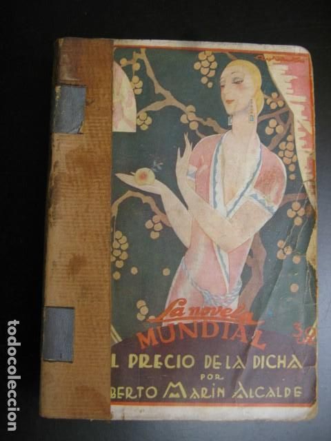 Gebrauchte B&uuml;cher: El precio de la dicha - MAR&Iacute;N ALCALDE, Alberto: