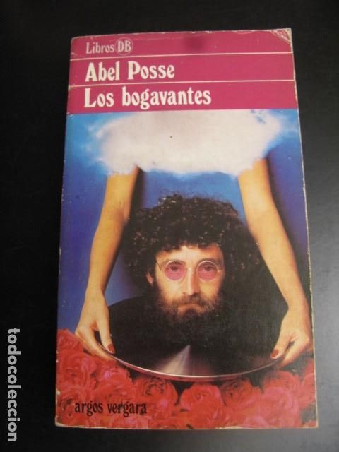 Libros de segunda mano: Los bogavantes - Abel Posse - Foto 1