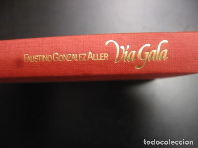 Libros de segunda mano: VIA GALA &middot;&middot;FAUSTINO GONZALEZ ALLER - Foto 2