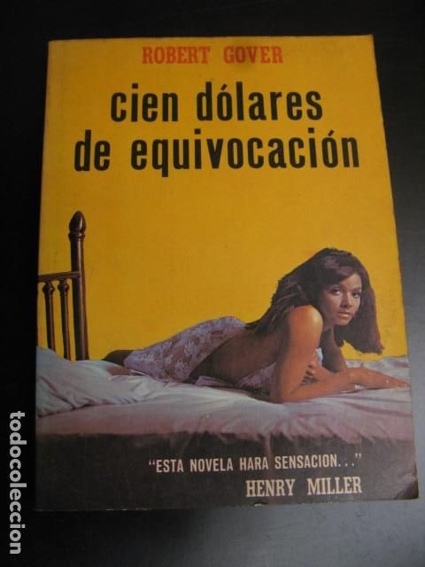 Libri di seconda mano: Gover, Robert - Cien dolares de Equivocaci&oacute;n