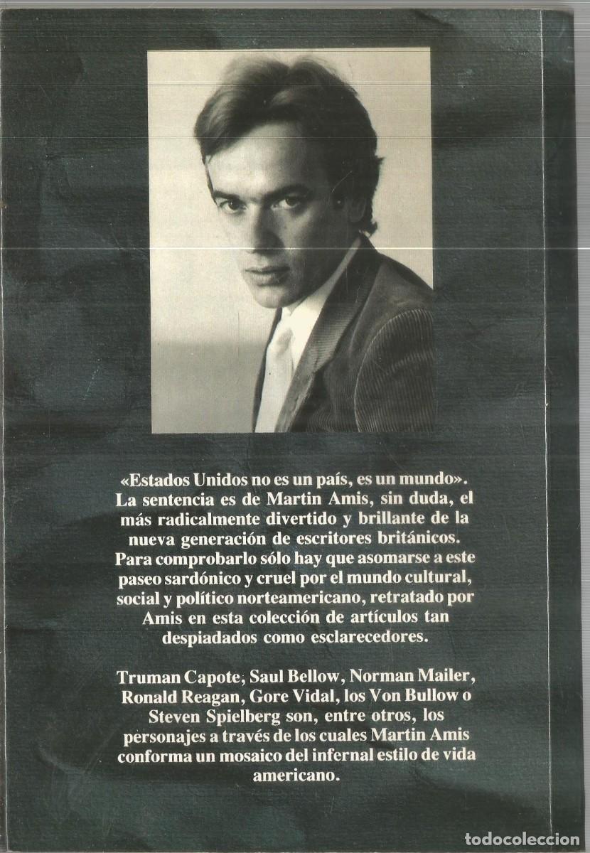 Libros de segunda mano: MARTIN AMIS. EL INFIERNO AMERICANO. PLOT EDICIONES. PRIMERA EDICION - Foto 2