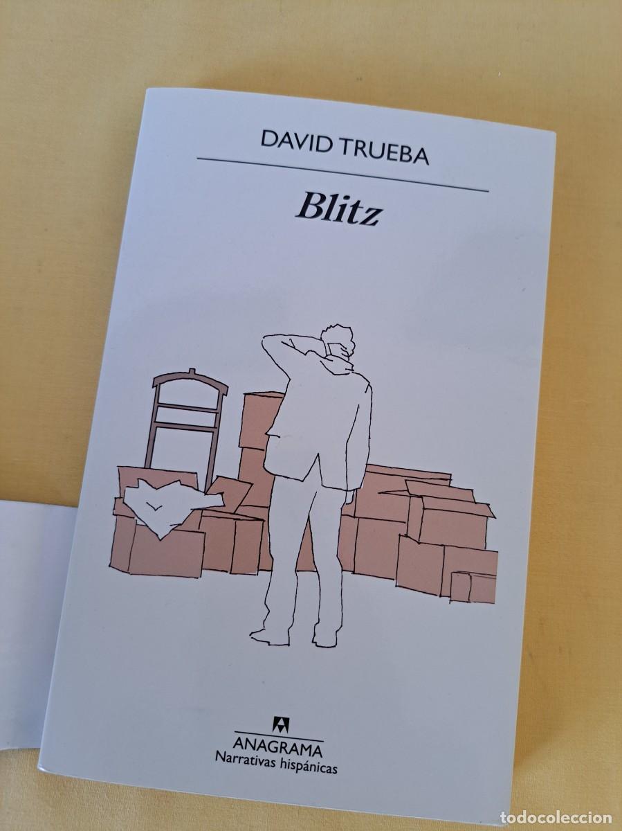 Libros de segunda mano: DAVID TRUEBA - BLITZ - EDICIONES ANAGRAMA 2015 - Foto 2