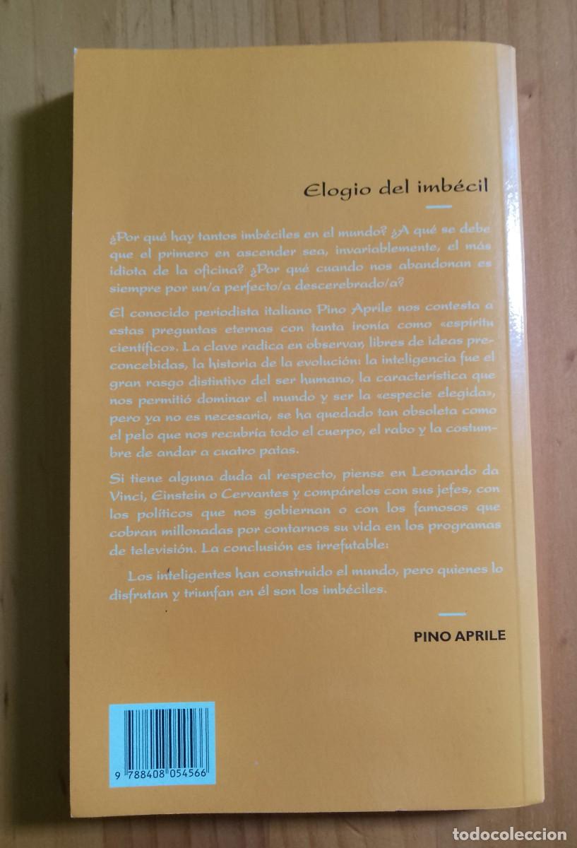 Libros de segunda mano: ELOGIO DEL IMBECIL - PINO APRILE - Foto 2