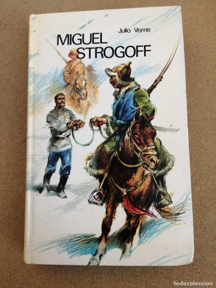 Libros de segunda mano: MIGUEL STROGOFF (JULIO VERNE) - Foto 1