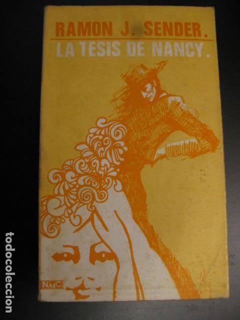 Libros de segunda mano: LA TESIS DE NANCY - RAMON J. SENDER - Foto 1