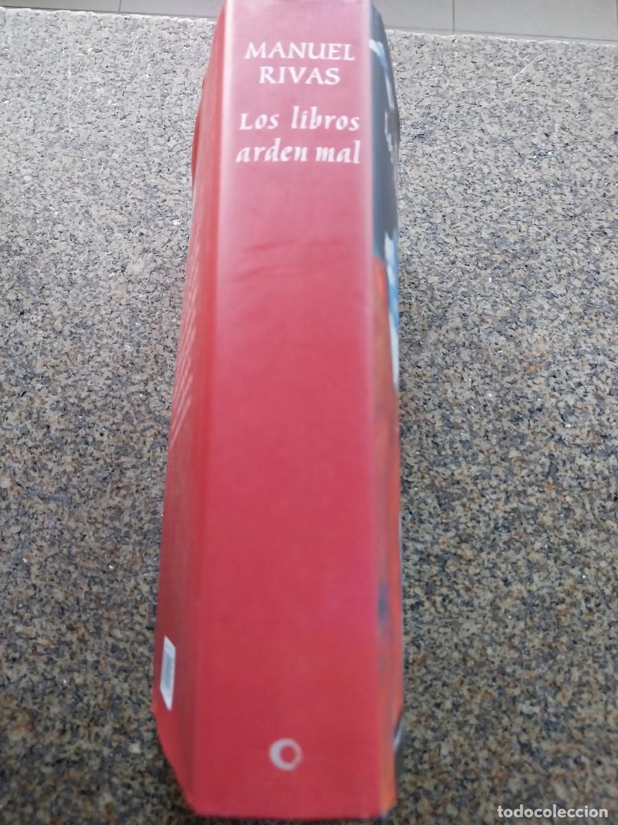 Libros de segunda mano: LOS LIBROS ARDEN MAL -- MANUEL RIVAS -- CIRCULO -- - Foto 3