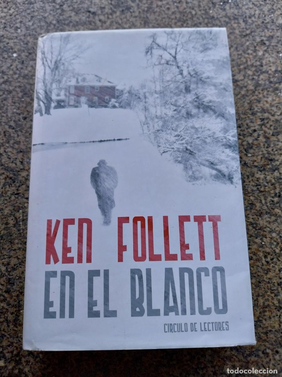 Libros de segunda mano: EN EL BLANCO -- KEN FOLLETT -- CIRCULO -- - Foto 1