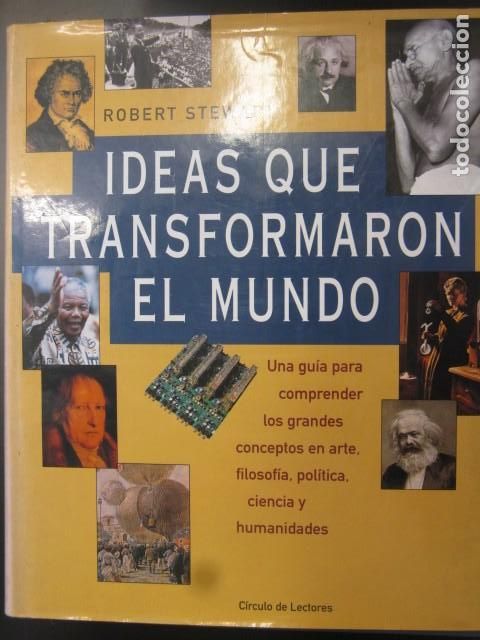 Libros de segunda mano: IDEAS QUE TRANSFORMARON EL MUNDO / ROBERT STEWART / C&Iacute;RCULO DE LECTORES - Foto 1