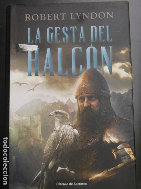 Libros de segunda mano: La Gesta del Halcon - Lyndon, Robert