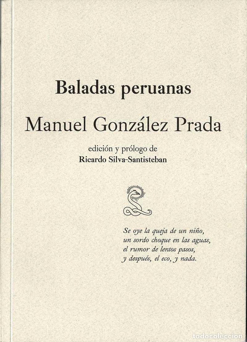 Libros de segunda mano: Baladas peruanas - Manuel Gonz&aacute;lez Prada - Foto 1
