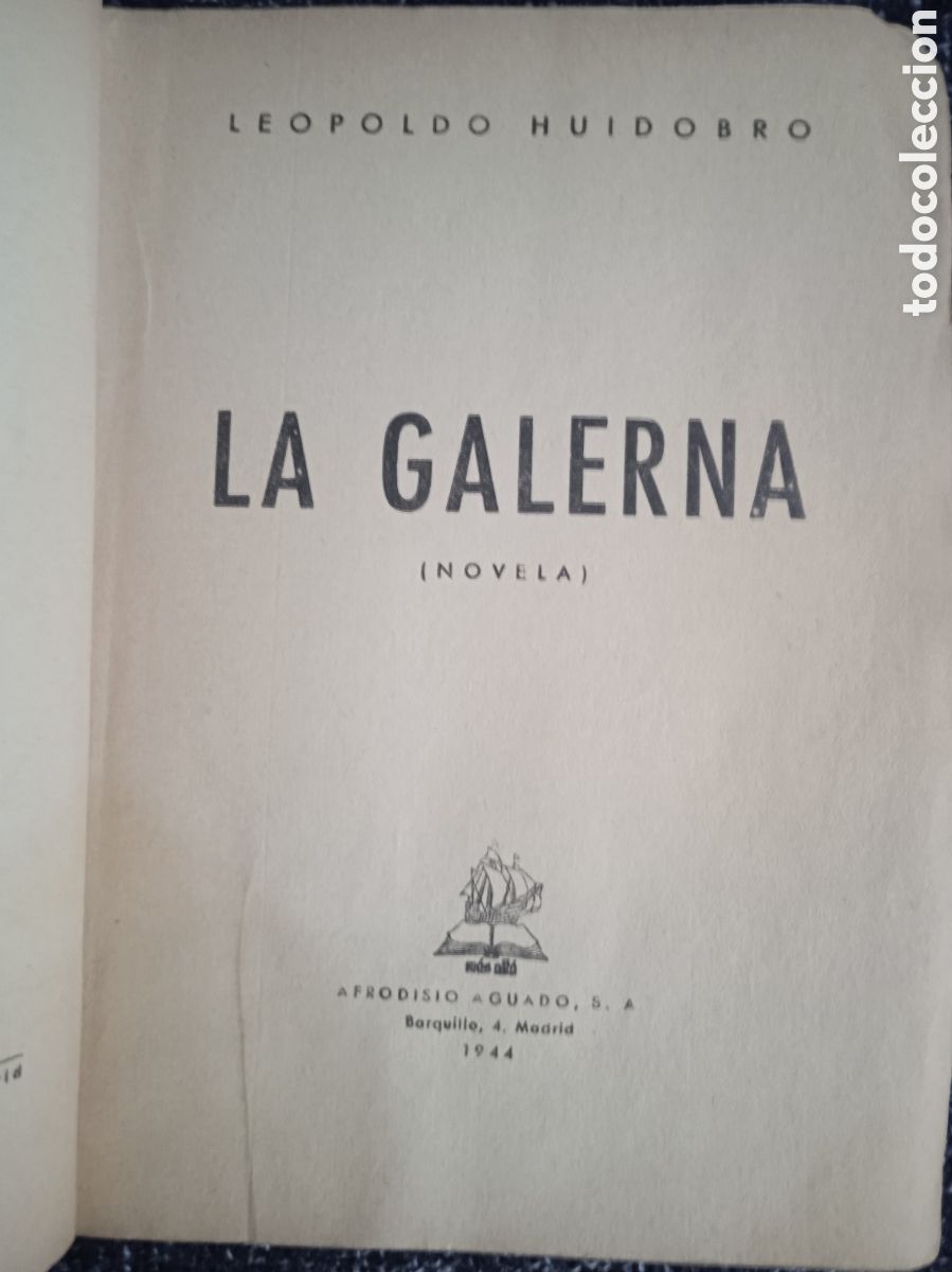 Libros de segunda mano: LA GALERNA / LEOPOLDO HUIDOBRO - Foto 2