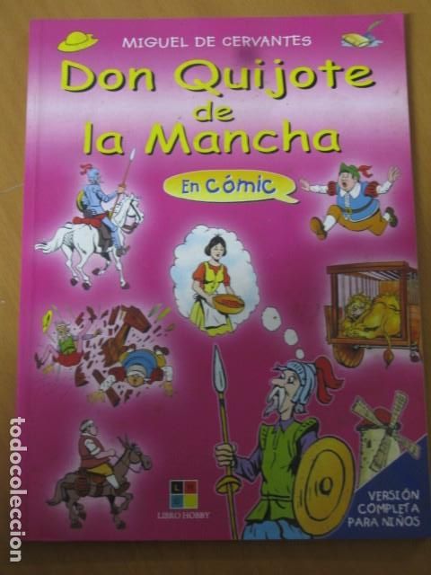 Libros de segunda mano: COLECCION COMPLETA DE 1 NUMERO. DON QUIJOTE DE LA MANCHA EN COMIC. LIBRO HOBBY 2005 RUSTICA