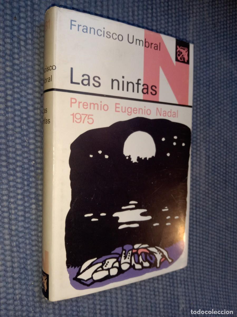 Libros de segunda mano: Umbral, Francisco: Las ninfas - Foto 1