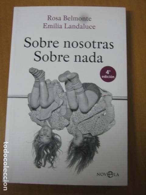 Gebrauchte B&uuml;cher: Rosa Belmonte/ Emilia Landaluce. Sobre nosotras sobre nada