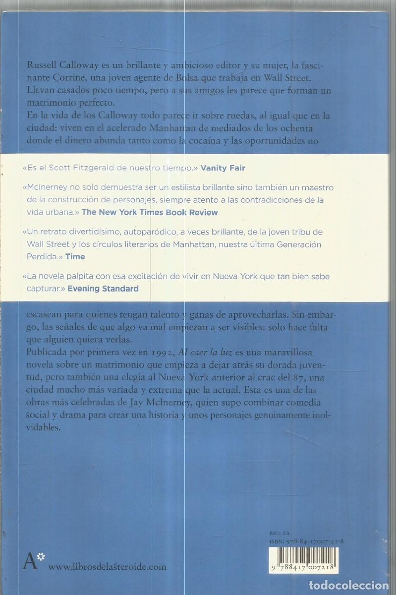 Libros de segunda mano: JAY McINERNEY. AL CAER LA LUZ. LIBROS DEL ASTEROIDE. PRIMERA EDICION - Foto 2