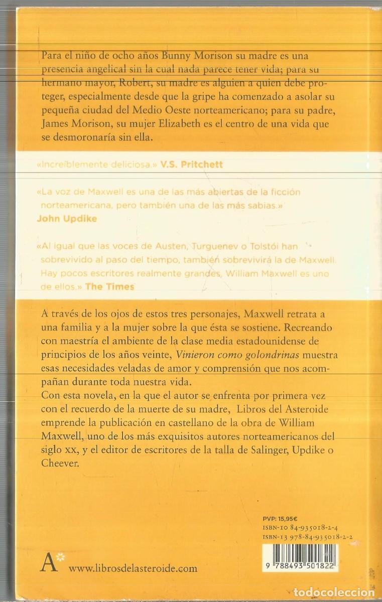 Libros de segunda mano: WILLIAM MAXWELL. VINIERON COMO GOLONDRINAS. LIBROS DEL ASTEROIDE - Foto 2
