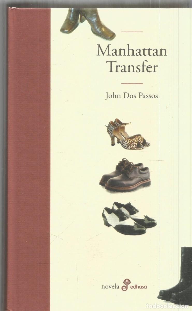 Libros de segunda mano: JOHN DOS PASSOS. MANHATTAN TRANSFER. EDHASA. PRIMERA EDICION - Foto 1